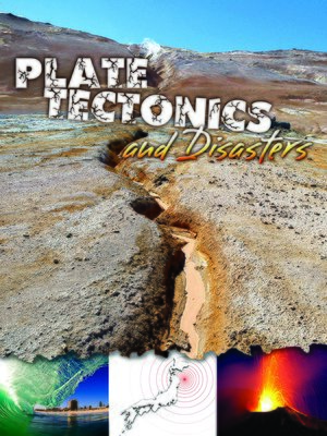 cover image of Plate Tectonics and Disasters